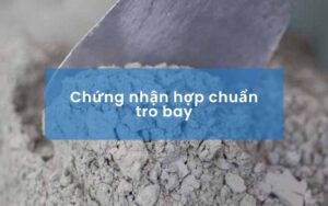 Dịch vụ chứng nhận họp chuẩn tro bay tại OPACONTROL