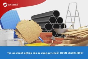 Tại sao doanh nghiệp nên áp dụng quy chuẩn QCVN 16:2023/BXD?
