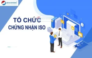 Tổ chức chứng nhận ISO tại Việt Nam Uy tín & chất lượng