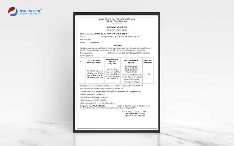 Bản công bố hợp quy thang máng cáp OPACONTROL đã hỗ trợ khách hàng 