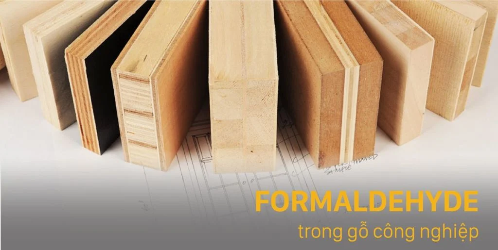 "Nhặt ngay" Tiêu chuẩn Formaldehyde trong gỗ công nghiệp