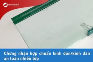 Chứng nhận hợp chuẩn kính dán/kính dán an toàn nhiều lớp