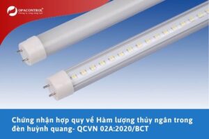 Chứng nhận hợp quy về Hàm lượng thủy ngân trong đèn huỳnh quang - QCVN 02A:2020/BCT