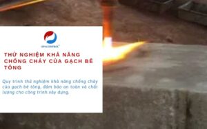 Dịch vụ thử nghiệm khả năng chống cháy của gạch bê tông tại OPACONTROL