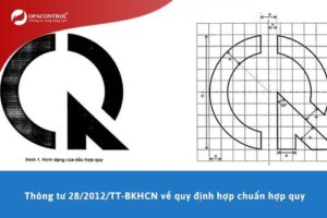 Thông tư 28/2012/TT-BKHCN về quy định hợp chuẩn hợp quy