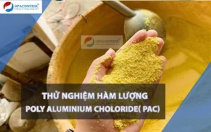 Thử nghiệm hàm lượng PAC tại OPA