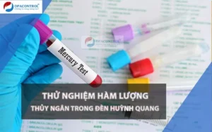 thử nghiệm hàm lượng thủy ngân trong đèn huỳnh quang