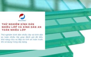 Thử nghiệm kính dán nhiều lớp và kính dán an toàn nhiều lớp