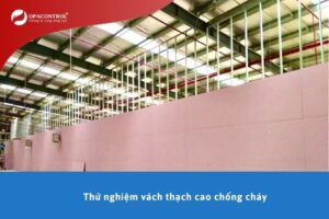 Thử nghiệm vách thạch cao chống cháy