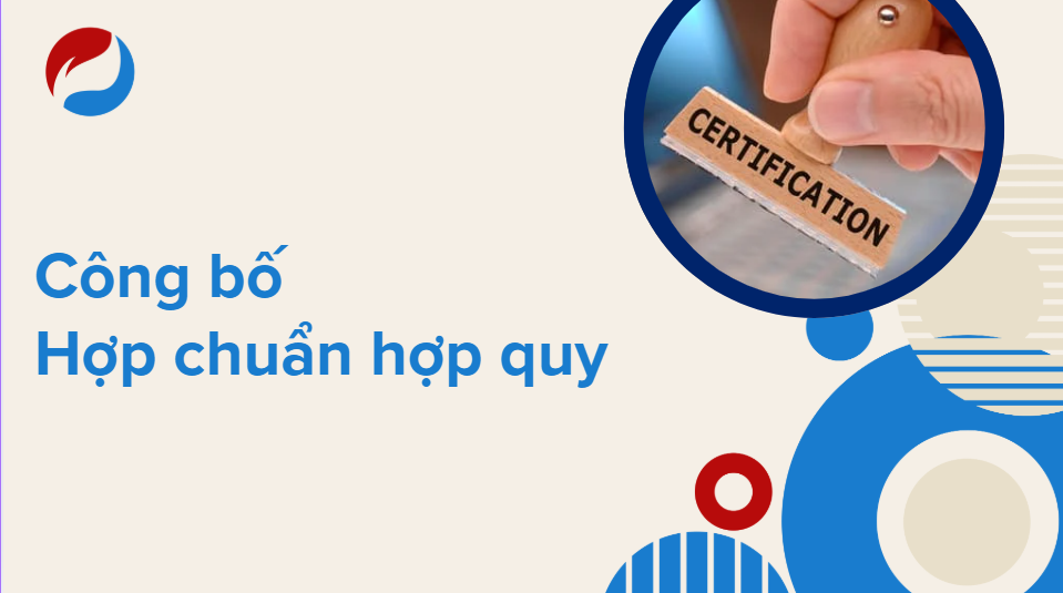Khái niệm Công bố hợp chuẩn hợp quy