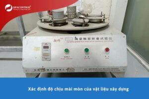 Xác định độ chịu mài mòn của vật liệu xây dựng