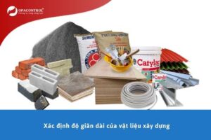 Xác định độ giãn dài của vật liệu xây dựng