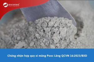 Chứng nhận hợp quy xi măng Pooc Lăng QCVN 16:2023/BXD