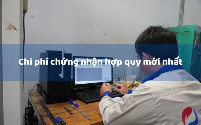 Chi phí chứng nhận hợp quy mới nhất 2025 tại OPACONTROL