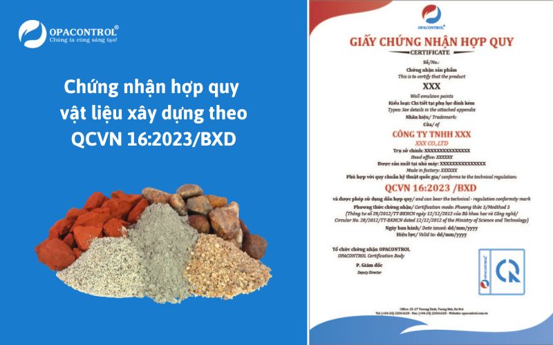 Chứng nhận hợp quy vật liệu xây dựng theo QCVN 16:2023/BXD