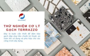 Thử nghiệm cơ lý gạch Terrazzo