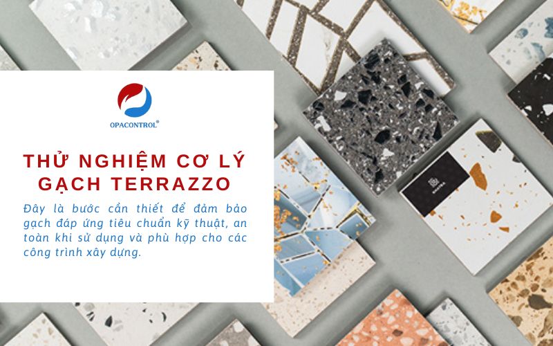 Thử nghiệm cơ lý gạch Terrazzo