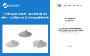 TCVN 10685-8:2024 - Xác định độ sốc nhiệt - Vật liệu chịu lửa không định hình