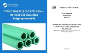 TCVN 12305:2018 (ISO 8773:2006) - Hệ thống ống nhựa bằng Polypropylene (PP)