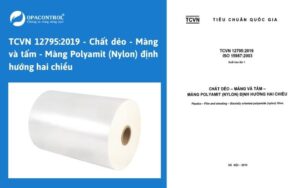 TCVN 12795:2019 - Chất dẻo - Màng và tấm - Màng Polyamit (Nylon) định hướng hai chiều
