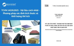 TCVN 14220:2025 - Vật liệu cách nhiệt - Phương pháp xác định kích thước và khối lượng thể tích