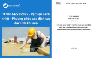 TCVN 14222:2025 - Vật liệu cách nhiệt - Phương pháp xác định các đặc tính khí nén