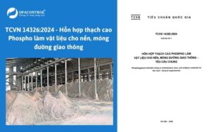 TCVN 14326:2024 - Hỗn hợp thạch cao Phospho làm vật liệu cho nền, móng đường giao thông
