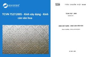 TCVN 7527:2005 - Kính xây dựng - Kính cán vân hoa