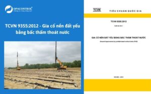 TCVN 9355:2012 - Gia cố nền đất yếu bảng bấc thấm thoát nước