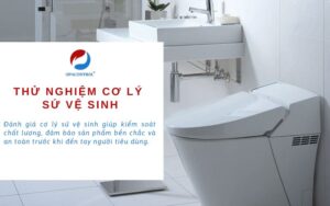 Thử nghiệm cơ lý sứ vệ sinh