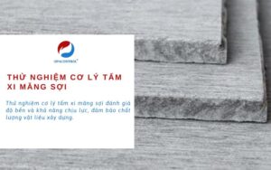 Thử nghiệm cơ lý tấm xi măng sợi theo tiêu chuẩn