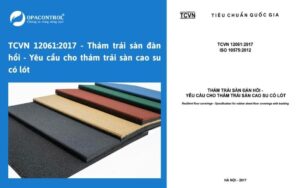 TCVN 12061:2017 - Thảm trải sàn đàn hồi - Yêu cầu cho thảm trải sàn cao su có lót