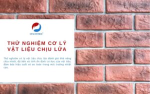 Dịch vụ Thử nghiệm cơ lý vật liệu chịu lửa tại OPACONTROL