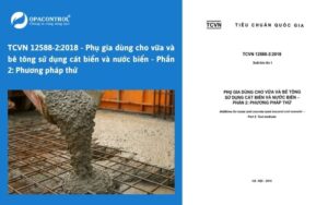 TCVN 12588-2:2018 - Phụ gia dùng cho vữa và bê tông sử dụng cát biển và nước biển - Phần 2: Phương pháp thử