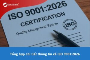 Tổng hợp chi tiết thông tin về ISO 9001:2026