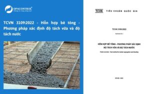 TCVN 3109:2022 - Hỗn hợp bê tông - Phương pháp xác định độ tách vữa và độ tách nước