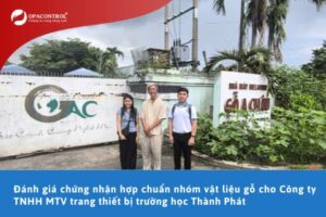 Đánh giá chứng nhận hợp chuẩn nhóm vật liệu gỗ cho Công ty TNHH MTV trang thiết bị trường học Thành Phát